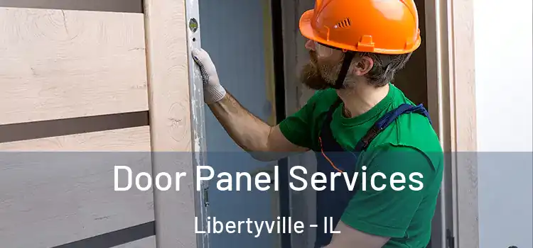 Door Panel Services Libertyville - IL